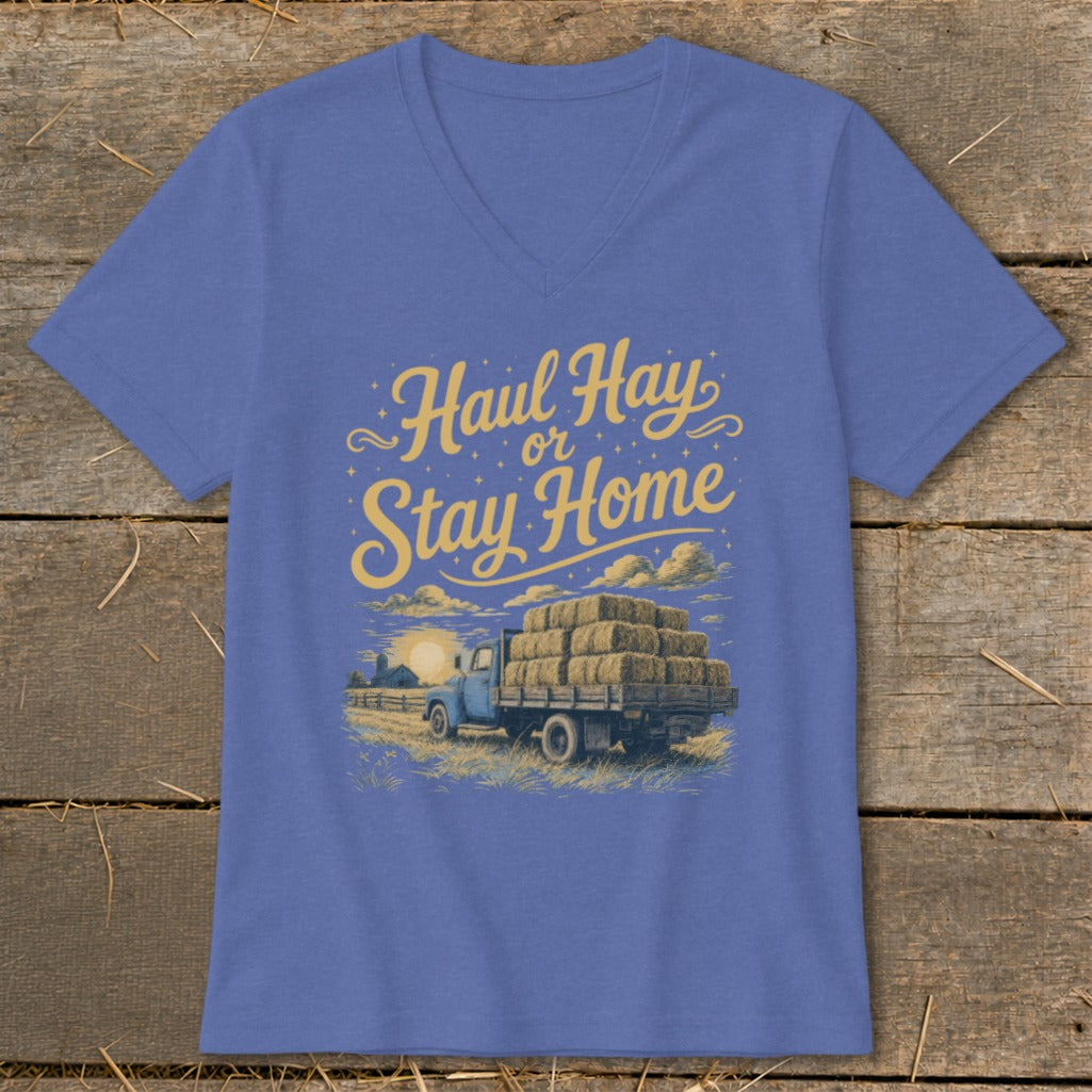 Blue t-shirt with graphic: "Haul Hay or Stay Home" over a truck loaded with hay bales.