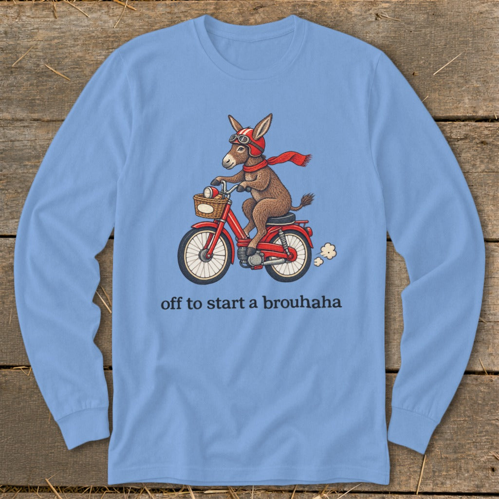 Off To Start a Brouhaha Long Sleeve Tee