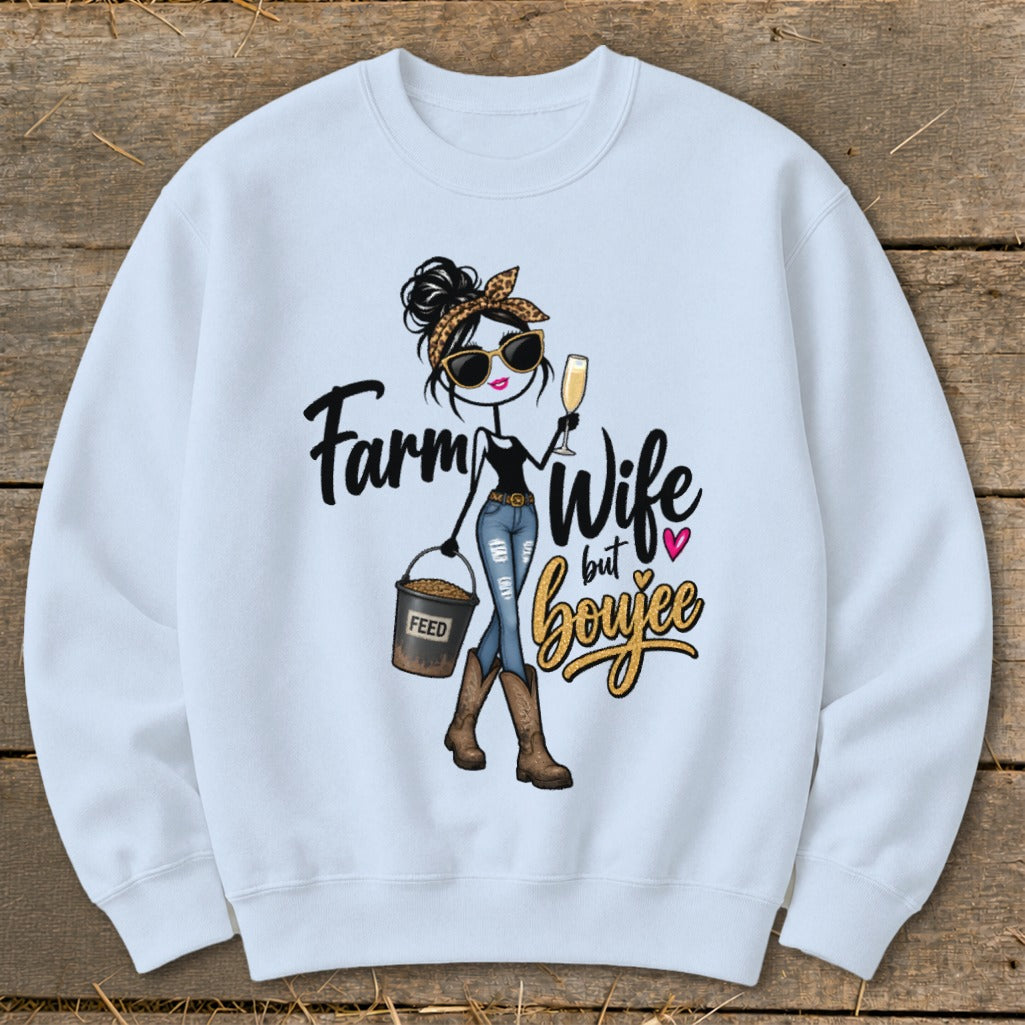 Boujee Farm Wife Sweatshirt