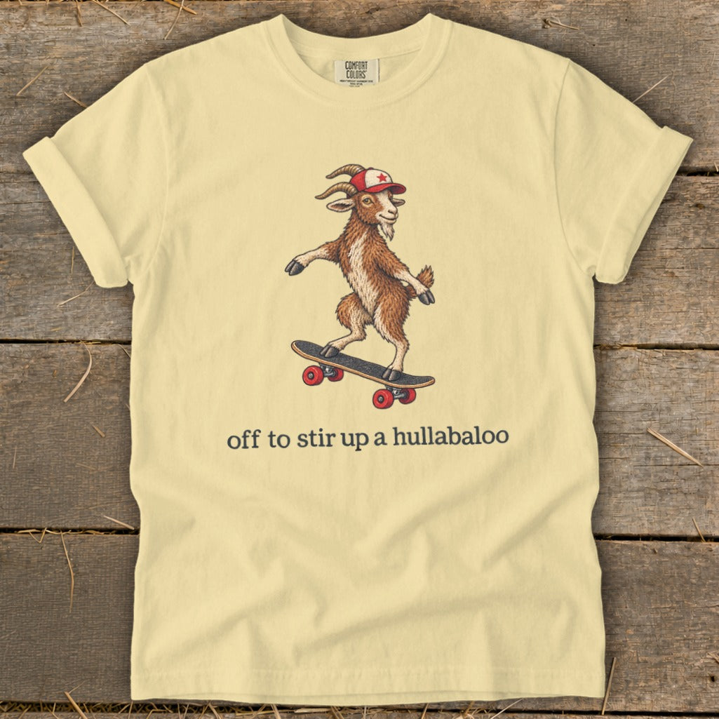 Off To Stir Up a Hullabaloo Signature Tee