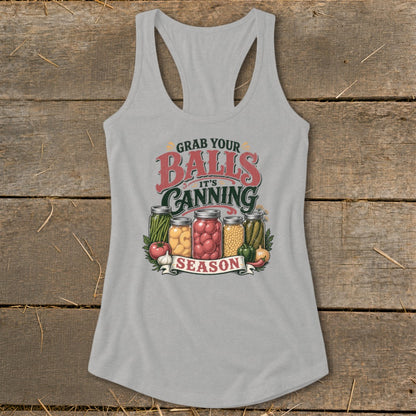 Gray tank top with "Grab Your Balls It's Canning Season" text and jars of vegetables.