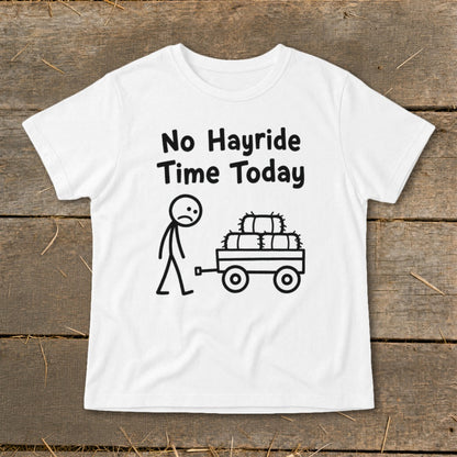 No Hayride Time Today Infant Tee