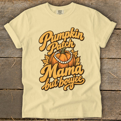 Pale yellow t-shirt with "Pumpkin Patch Mama but boujee" graphic featuring a pumpkin and pearls.