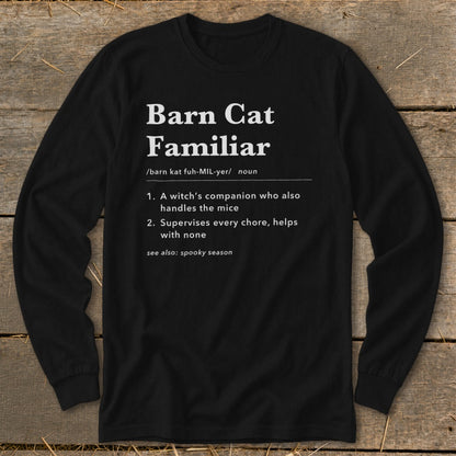 Barn Cat Familiar Definition Long Sleeve Tee