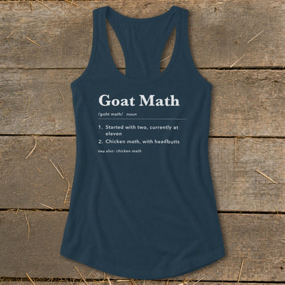 Navy tank top with "Goat Math" definition: "Started with two, currently at eleven," and "Chicken math, with headbutts."