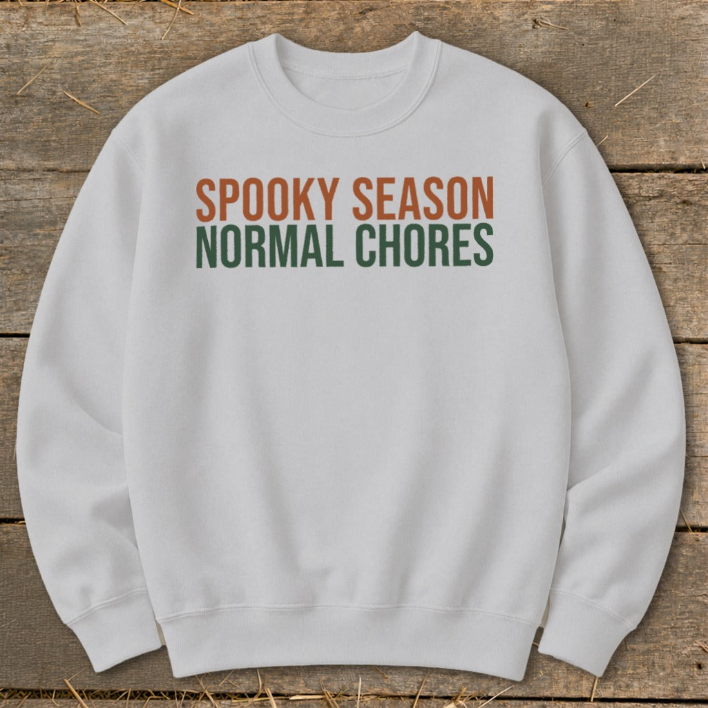 Spooky Season Normal Chores Sweatshirt