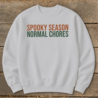 Spooky Season Normal Chores Sweatshirt