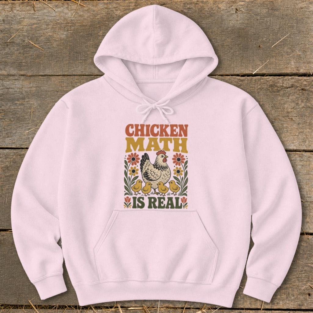 Pink hoodie with "Chicken Math is Real" graphic featuring a hen and chicks.