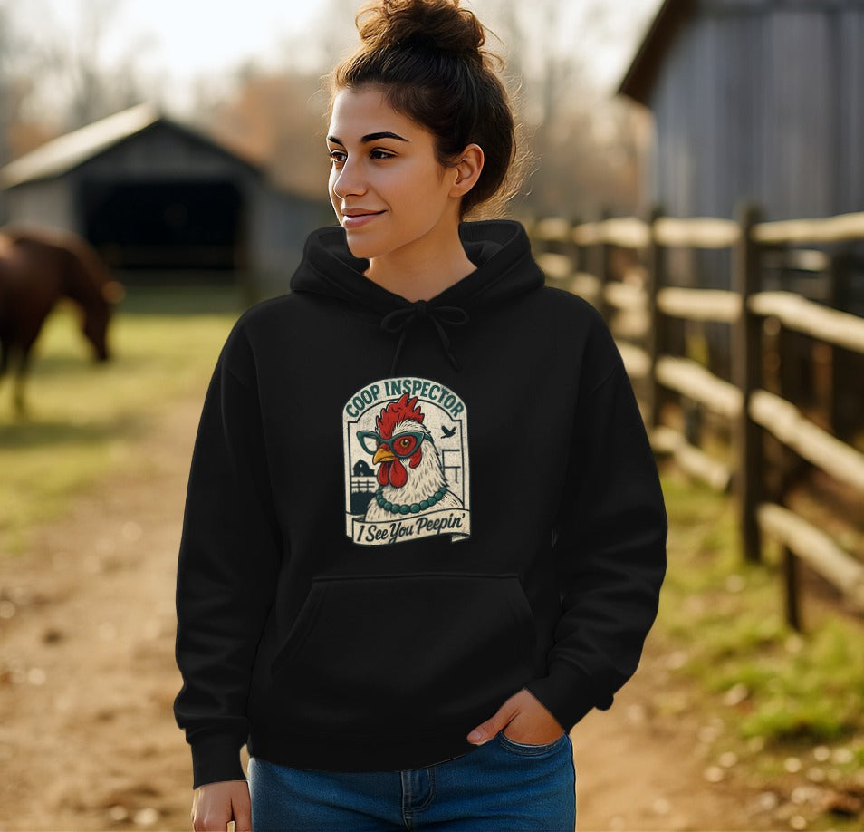 Coop Inspector I See You Peepin Hoodie Fun Chicken Design
