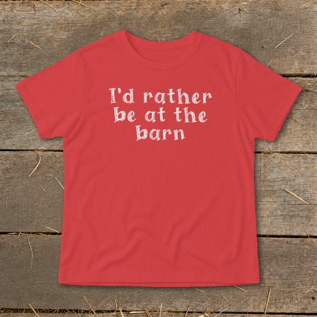 Red t-shirt with white text "I'd rather be at the barn."
