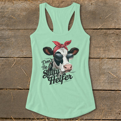 Mint tank top with a cow wearing sunglasses and a bandana, saying "Don't Be a Salty Heifer".