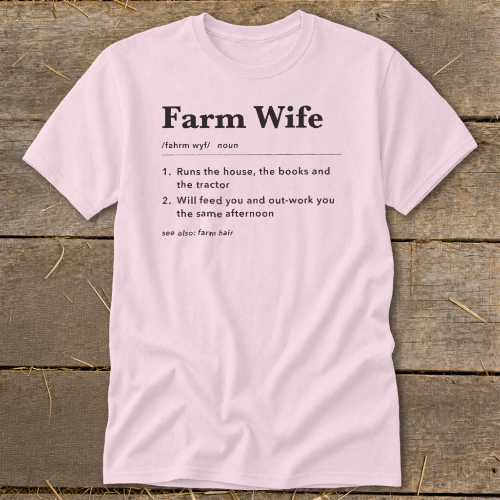 Pink t-shirt with "Farm Wife" definition printed in black text.