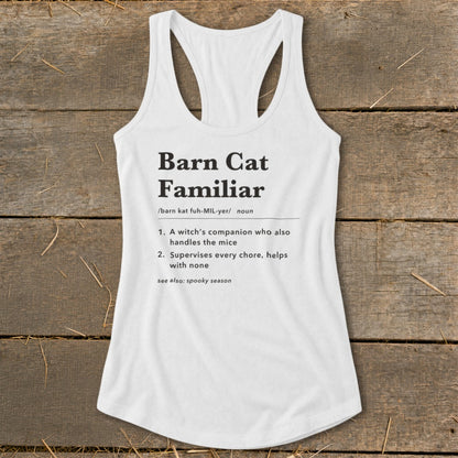 Barn Cat Familiar Definition Racerback Tank