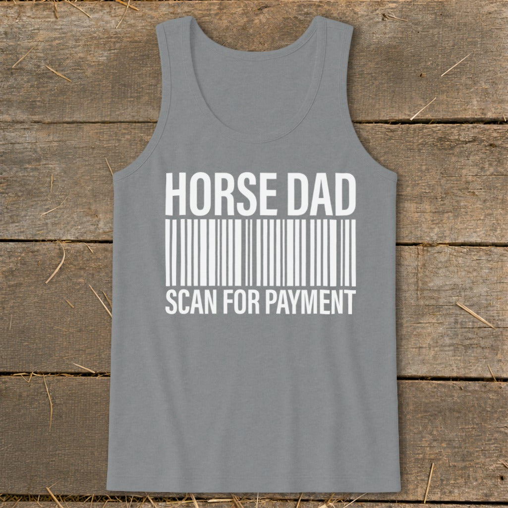 Gray tank top with "HORSE DAD SCAN FOR PAYMENT" text and barcode graphic.