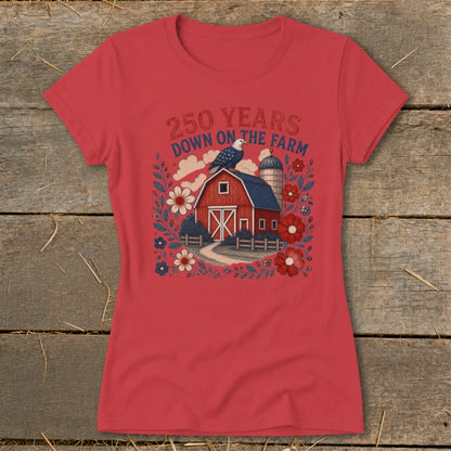 Red t-shirt graphic: 250 Years Down on the Farm, barn, silo, eagle, flowers.