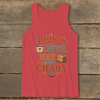 Tank top with "I RUN ON COFFEE, HAY AND CHAOS" text and graphic.