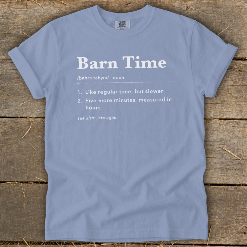 Light blue t-shirt with "Barn Time" definition printed in white.