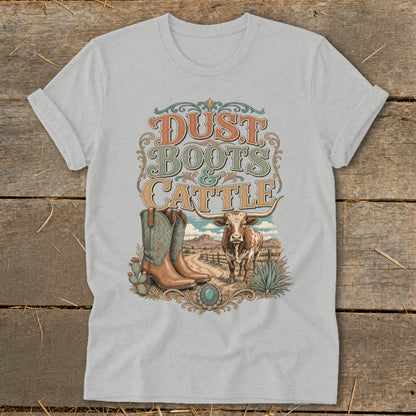 T-shirt graphic with "Dust Boots & Cattle" text, boots, and a bull.