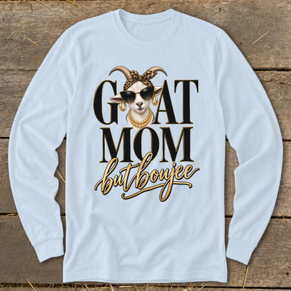 Goat Mom but Boujee Long Sleeve Tee