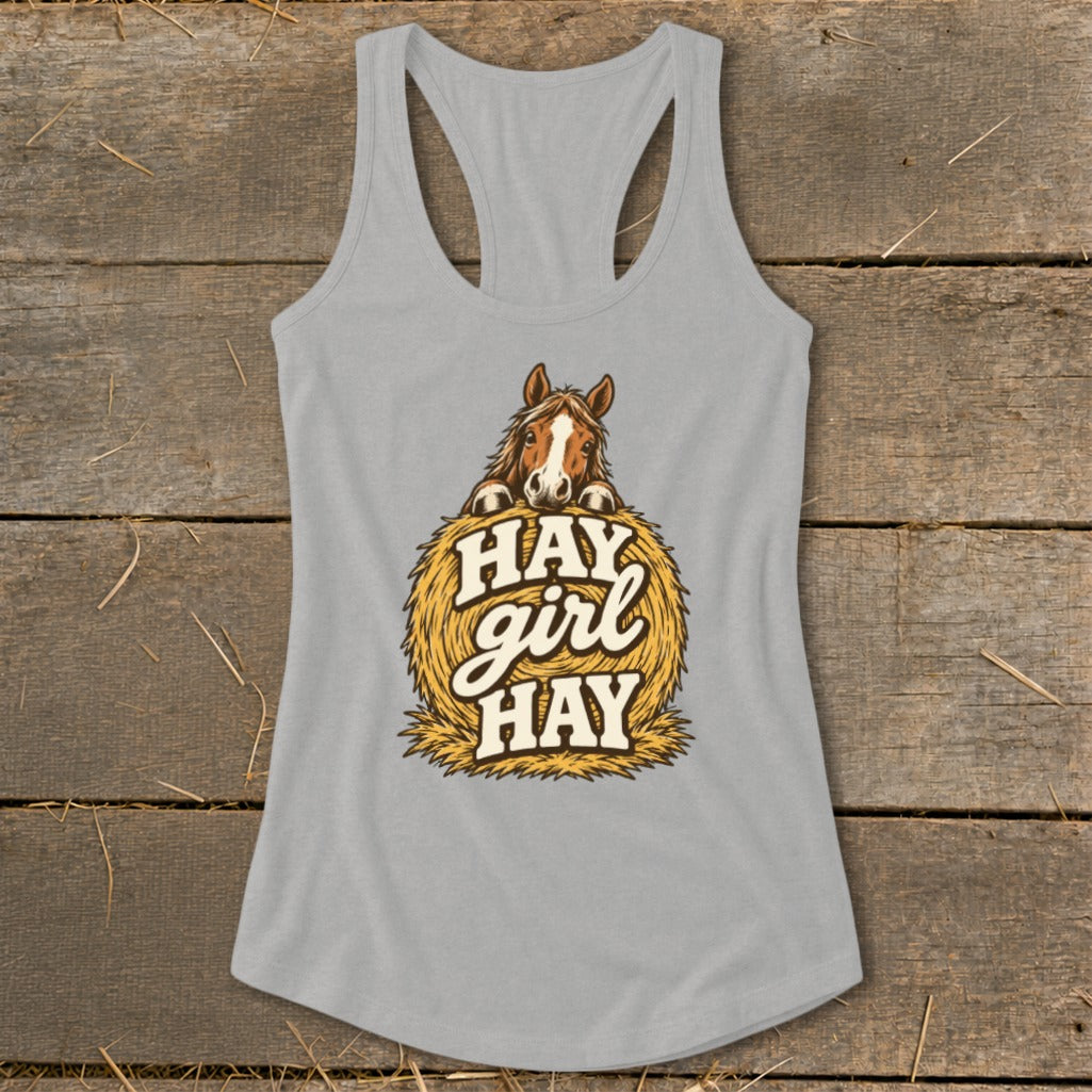 Grey tank top with a horse peering over a hay bale with text "Hay Girl Hay."