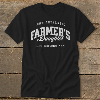 Black t-shirt with "100% AUTHENTIC FARMER'S Daughter HOME GROWN" text.