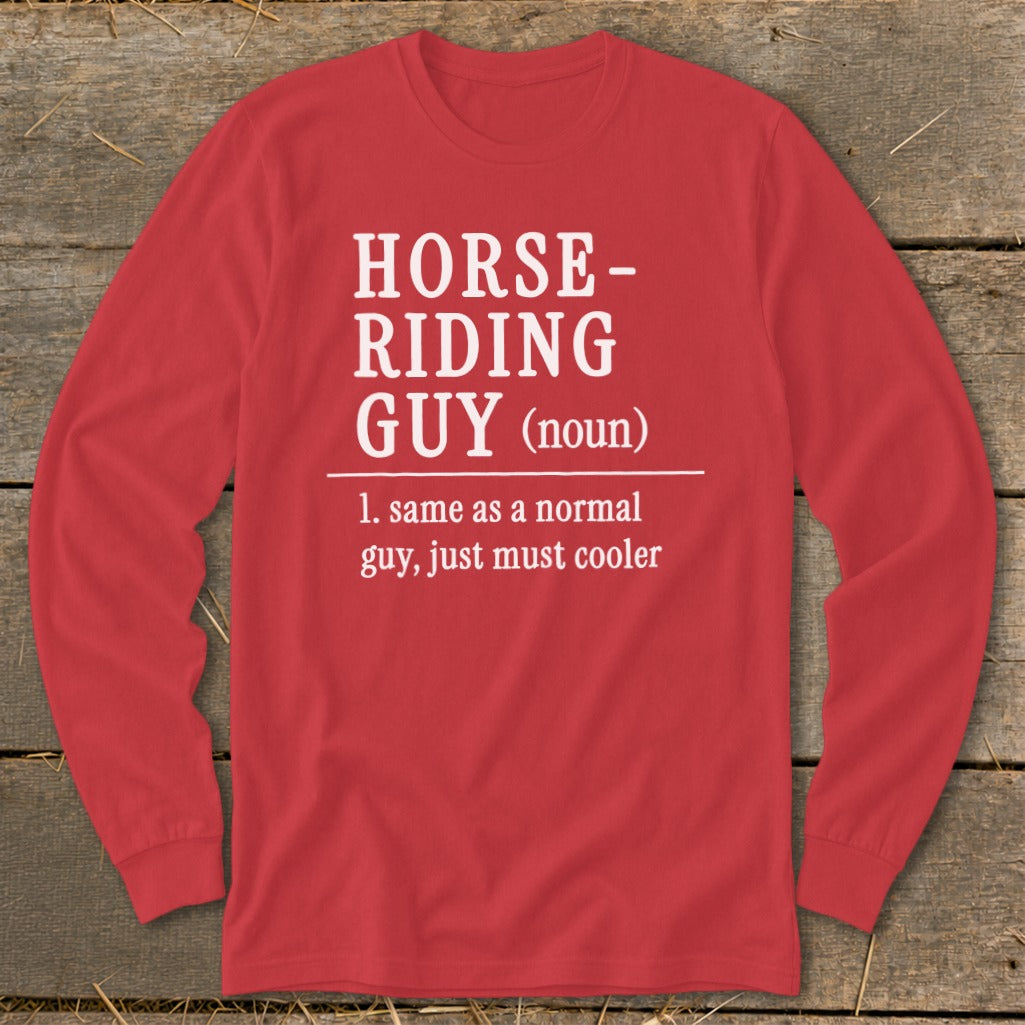 Red long sleeve shirt with "HORSE-RIDING GUY (noun)" and definition.