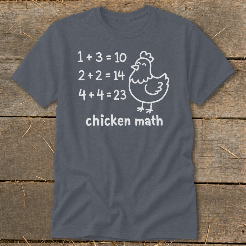 Dark grey t-shirt with white text and a cartoon chicken that says "chicken math."