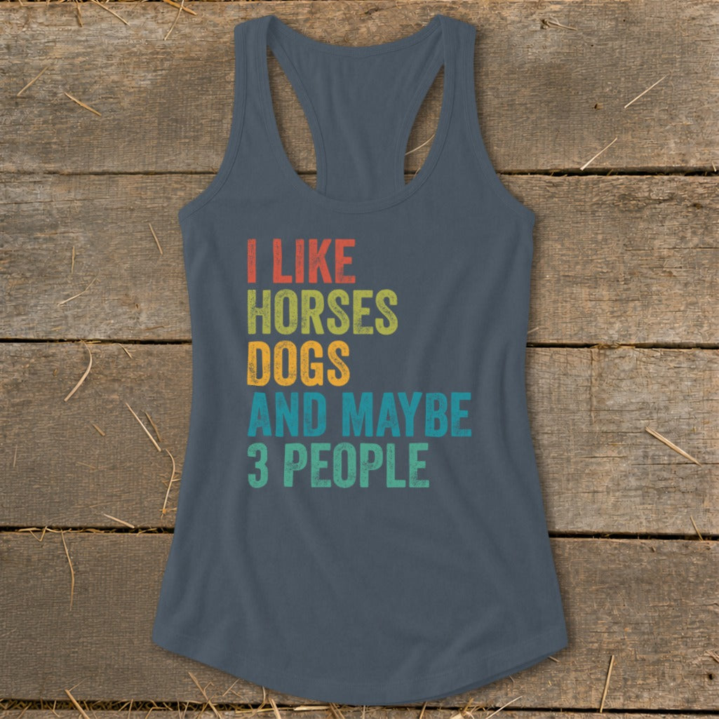 Dark gray tank top with text I like horses, dogs and maybe 3 people.