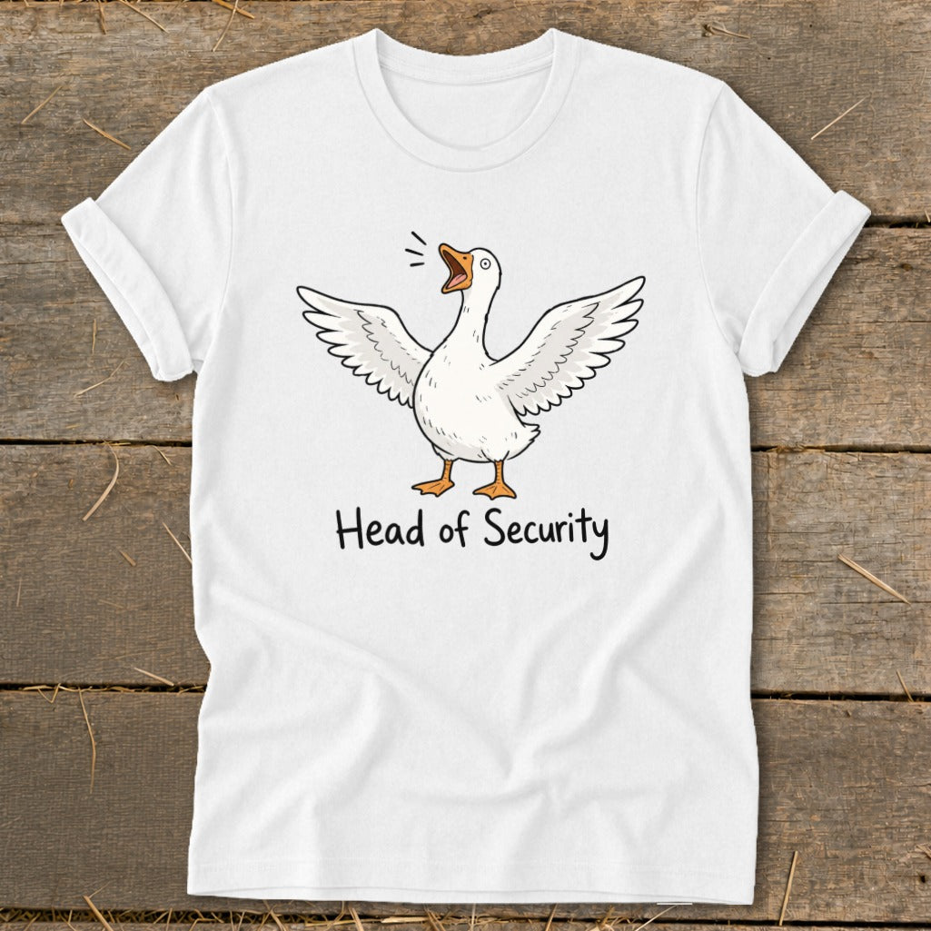White t-shirt with a cartoon goose and text "Head of Security".