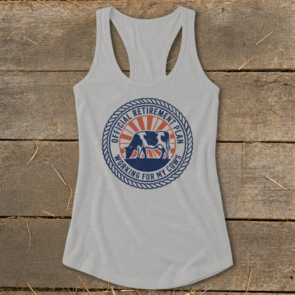 Tank top with "Official Retirement Plan Working For My Cows" circular graphic.