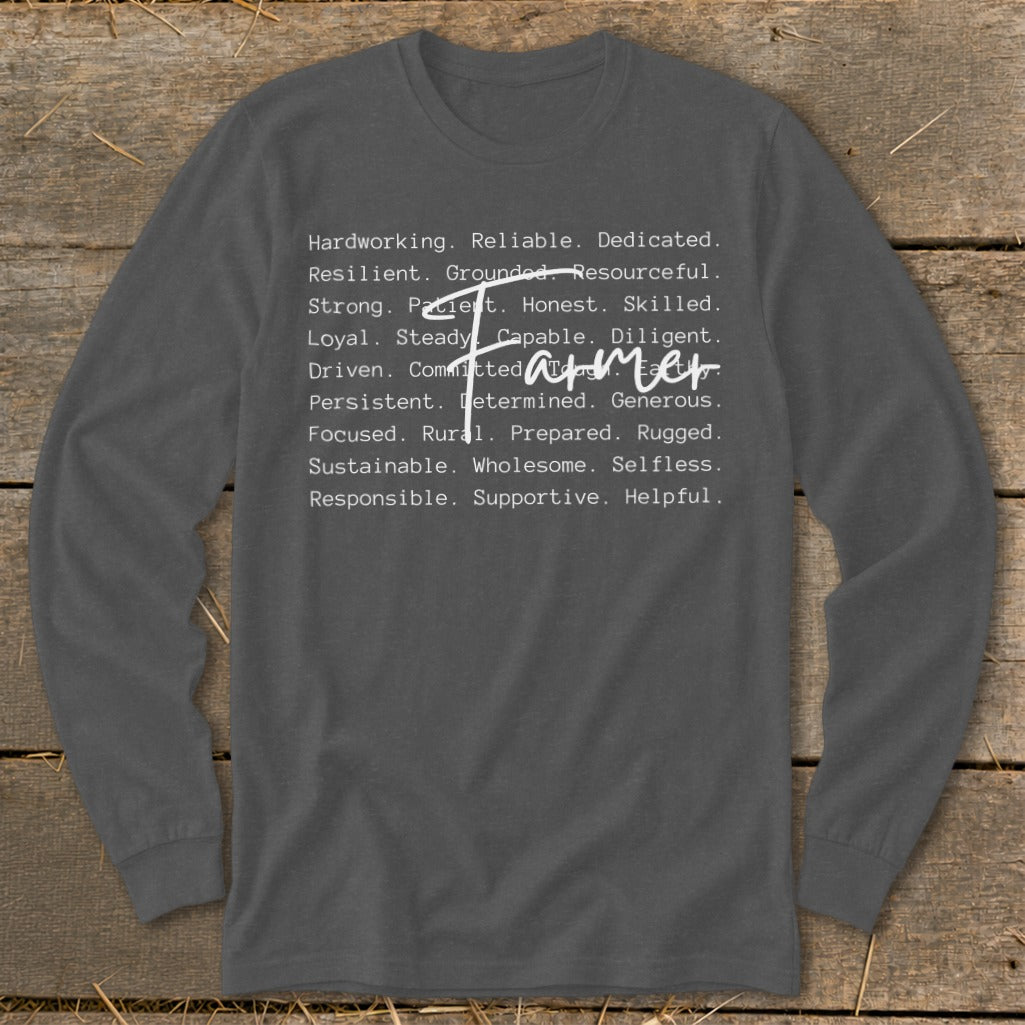 Dark gray long-sleeve shirt with a list of farmer qualities and the word "Farmer".