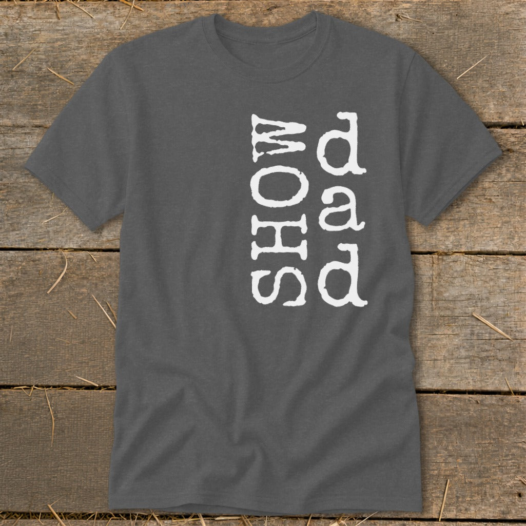 Dark grey t-shirt with white text "SHOW Dad" vertically printed.