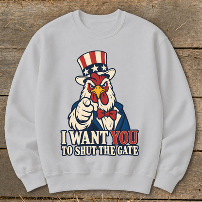 Rooster in Uncle Sam hat points finger, text "I WANT YOU TO SHUT THE GATE".