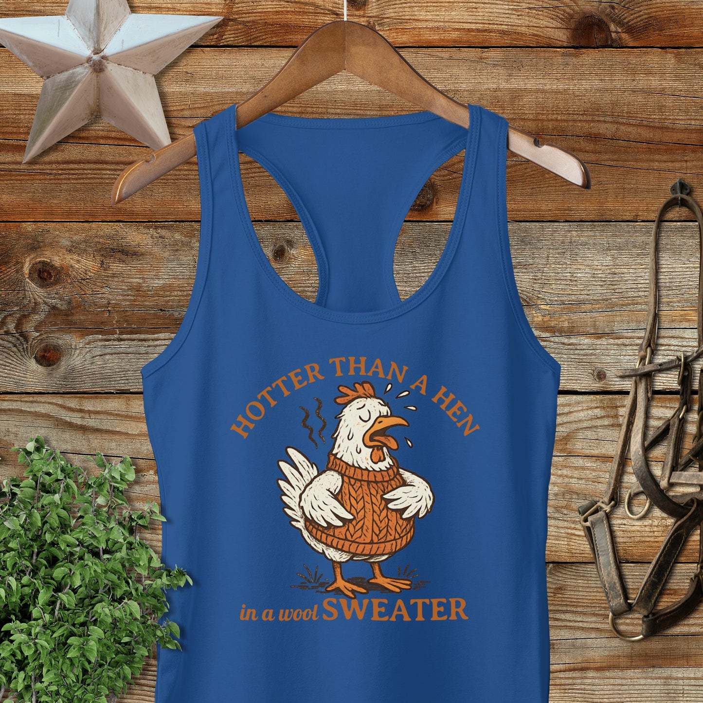 Hotter Than a Hen in a Wool Sweater tank top