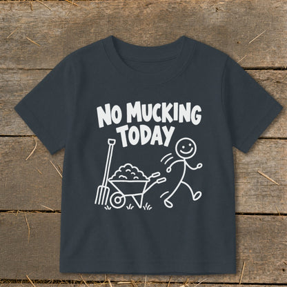 Dark grey t-shirt with white text "NO MUCKING TODAY" and stick figure illustration.