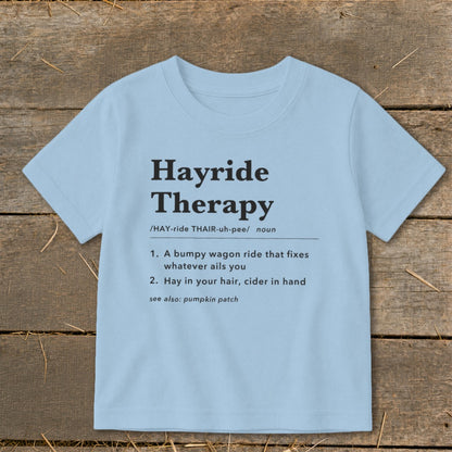 Hayride Therapy Definition Toddler Tee