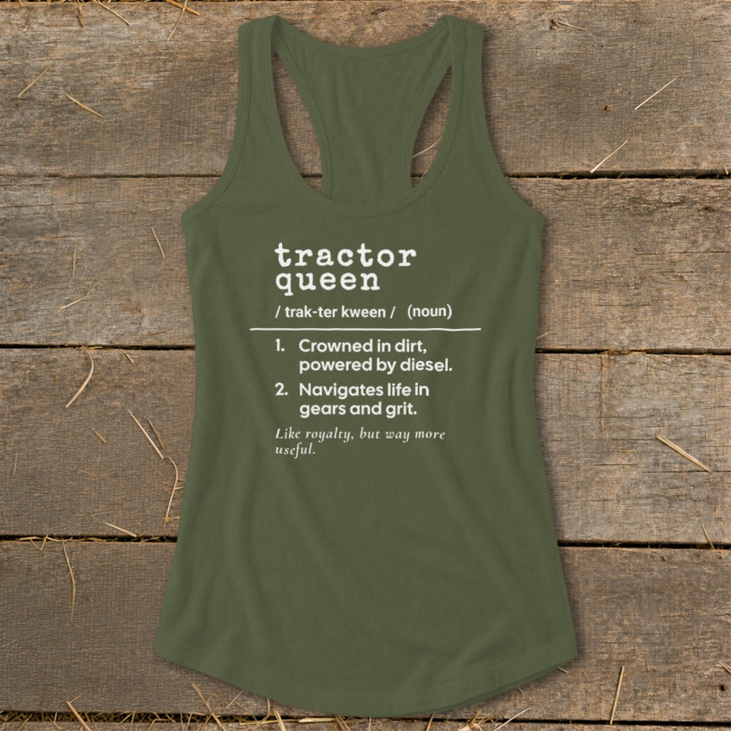 Olive green tank top with "tractor queen" definition and illustration.