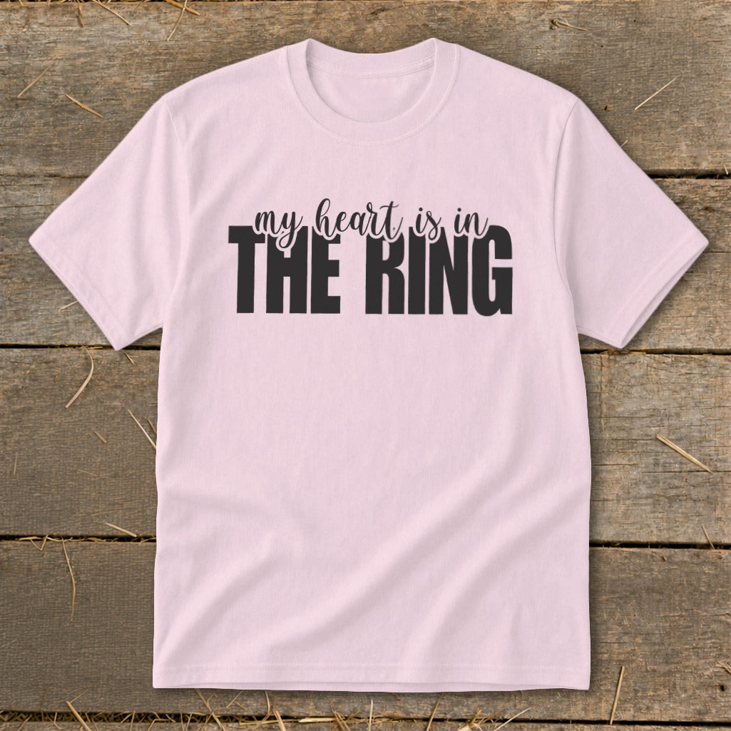 Pink t-shirt with black text "my heart is in THE RING".