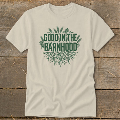 Light beige t-shirt with green text and graphics reading "GOOD IN THE BARNH OOD".
