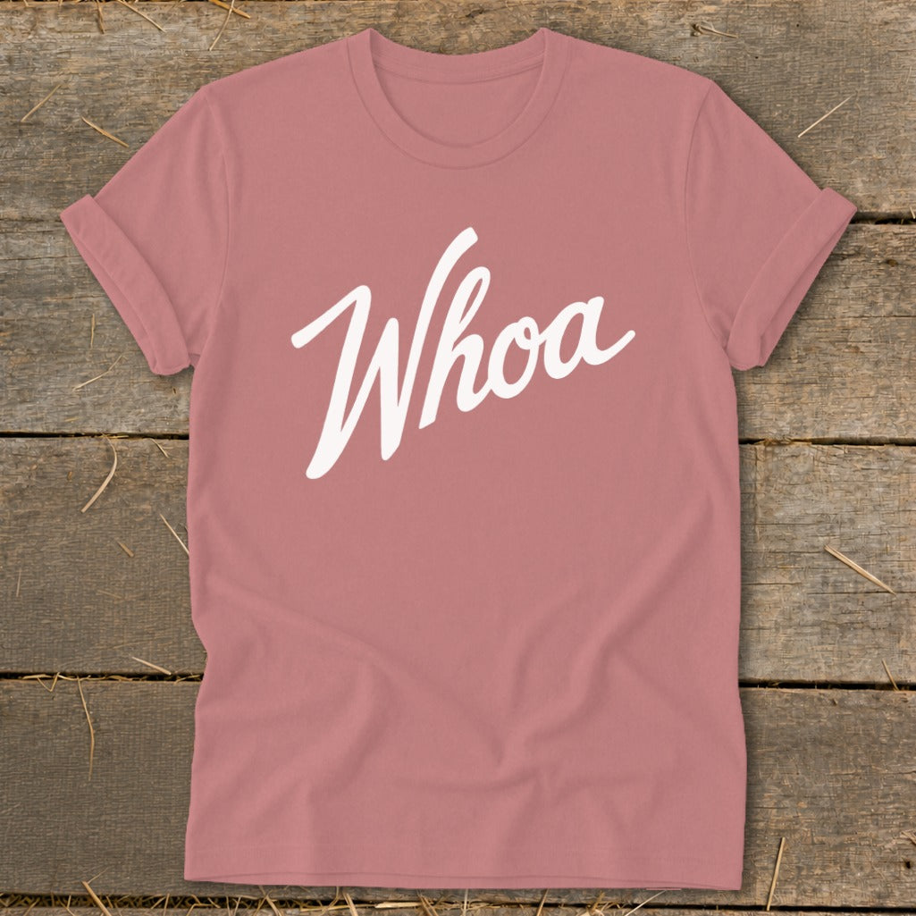 Rose t-shirt with white "Whoa" text centered on the chest.