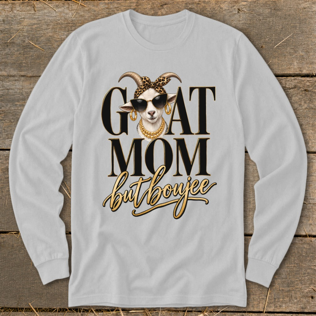 Goat Mom but Boujee Long Sleeve Tee