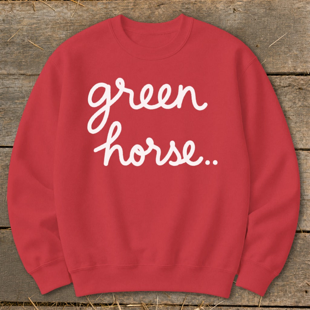 Red sweatshirt with white cursive text "green horse.."