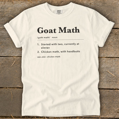 White t-shirt with "Goat Math" definition: "Started with two, currently at eleven".