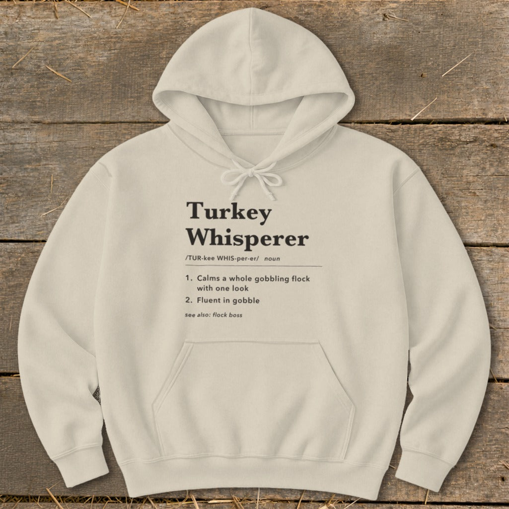 Turkey Whisperer Definition Hoodie