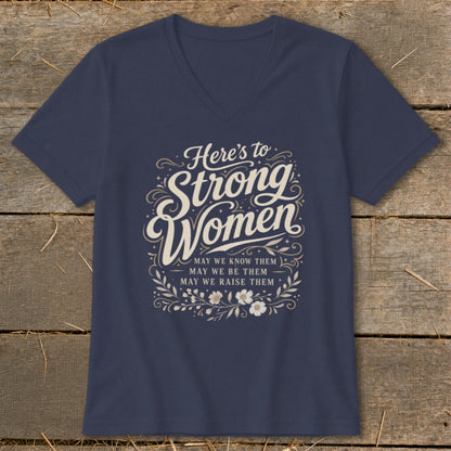 Navy v-neck t-shirt with "Here's to Strong Women" and floral design.
