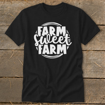 Black t-shirt with white text "Farm Sweet Farm" in a circular design.