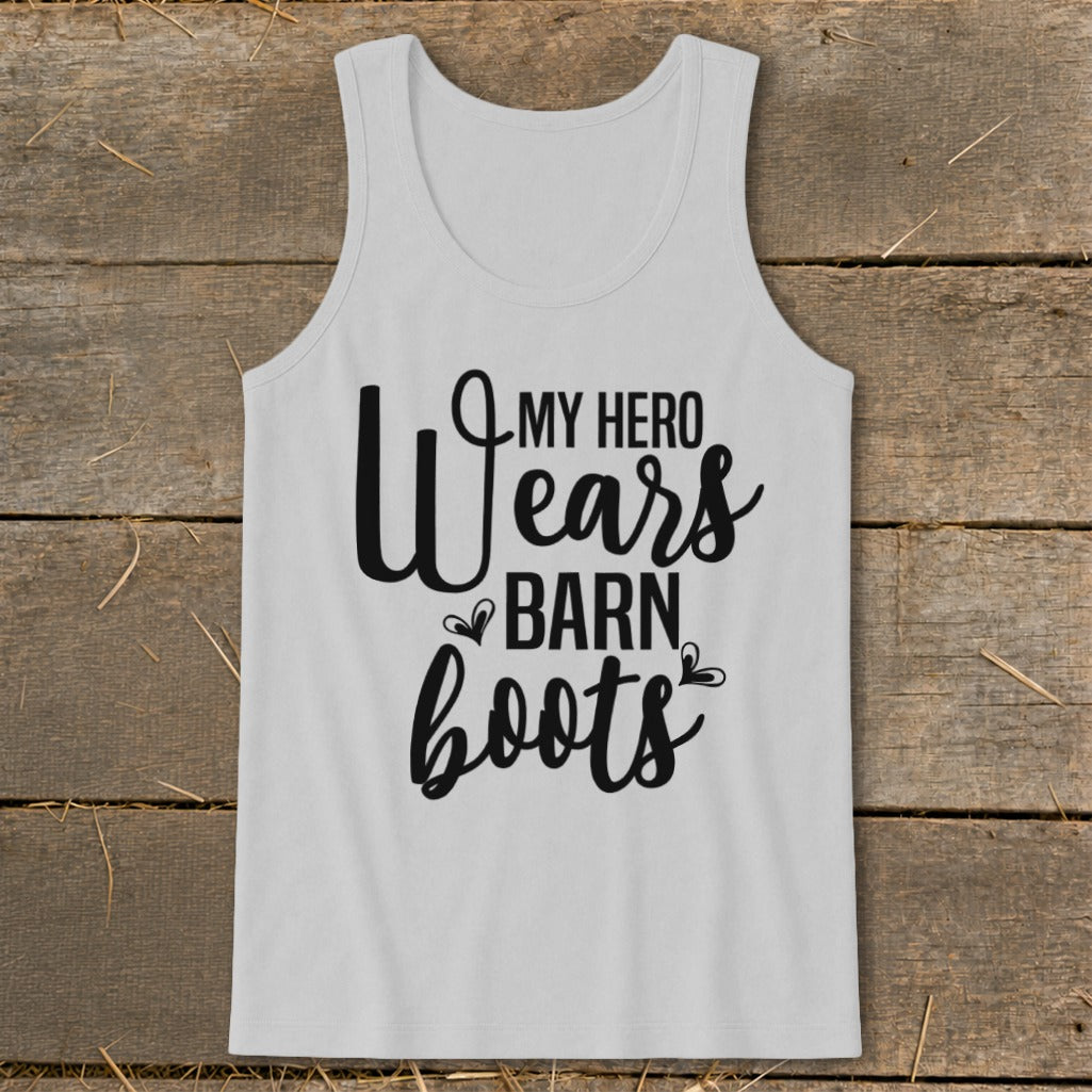 White tank top with black text that reads "My Hero Wears Barn Boots".