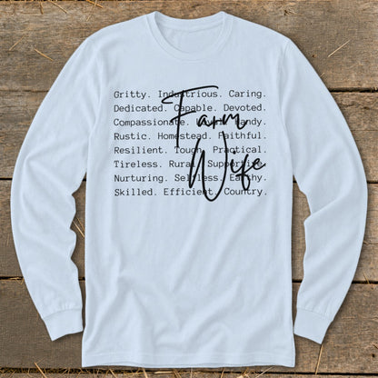 Light blue long sleeve shirt with "Farm Wife" and descriptive words.
