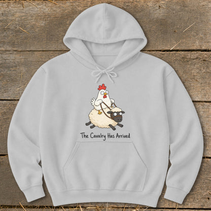 Light grey hoodie with a cartoon chicken riding a sheep, text reads "The Cavalry Has Arrived".