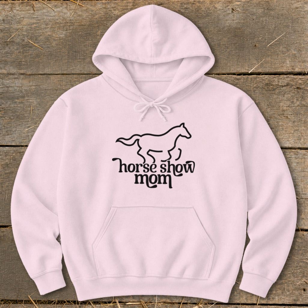 Pink hoodie with a black line drawing of a horse and the text "horse show mom".